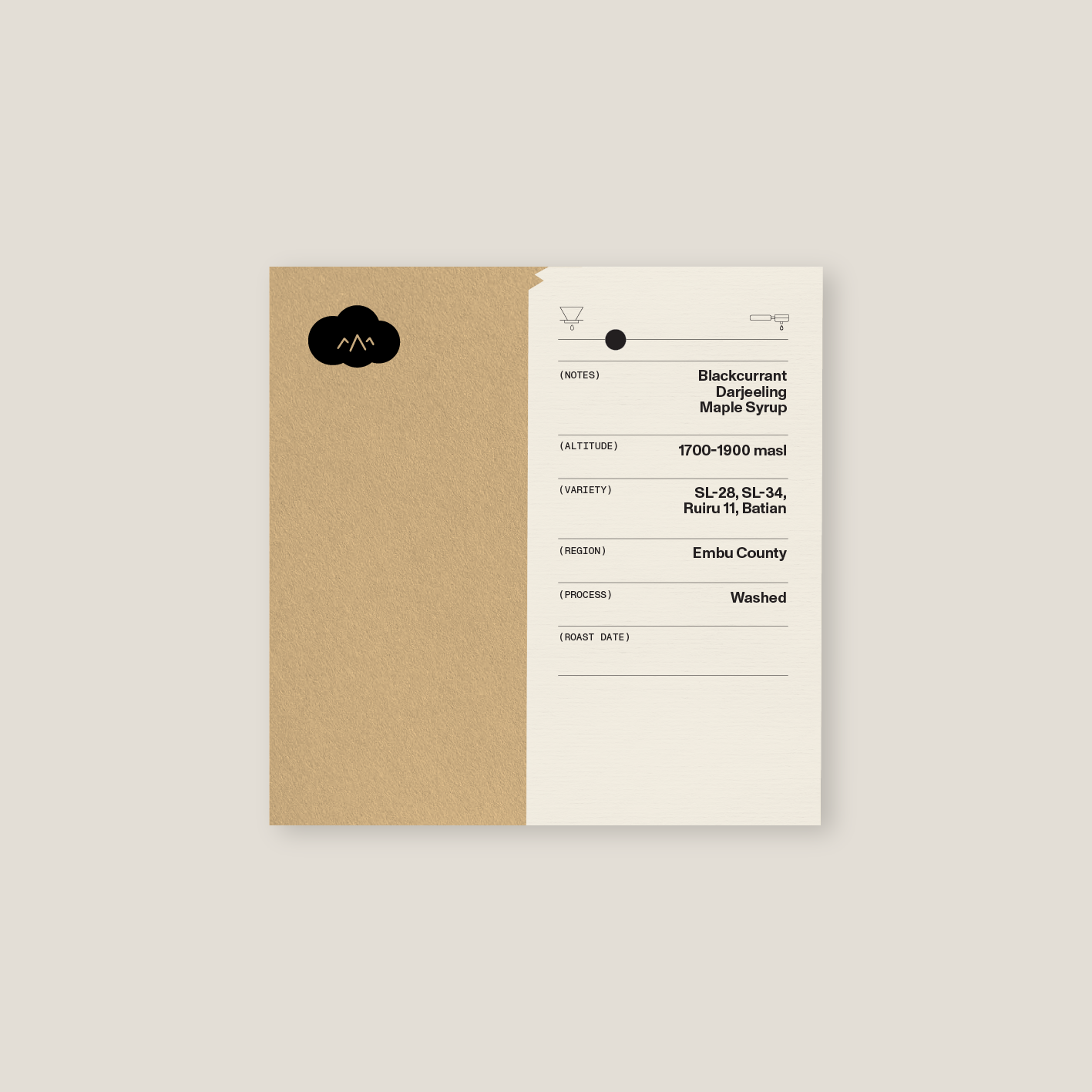 KianyangiAA, from Kenya. 

Tasting notes of Blackcurrant, Darjeeling, Maple Syrup. 

Altitude: 1700-1900masl 

Variety: SL-28, SL-34, Ruiru 11, Batian 

Process: Washed

Suited for filter
